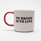 Peanuts To Dance Is To Live Mug