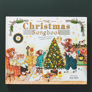 The Christmas Songbook: Sing Along to Eight Classic Carols (The Musical Mice)